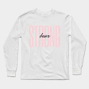 Strong Bear Long Sleeve T-Shirt